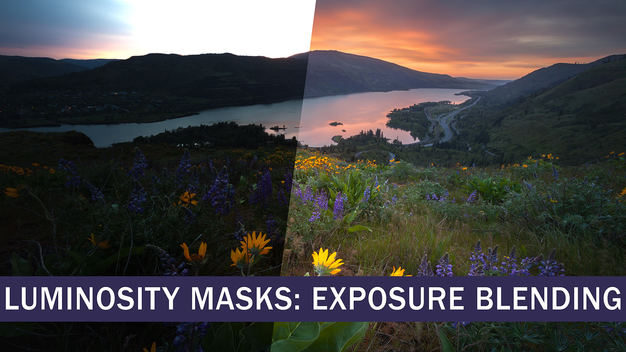 Luminosity Masks: Exposure Blending